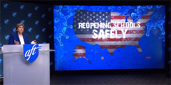 Randi Weingarten at the AFT national convention. Graphic behind her reads "Reopening Schools Safely."