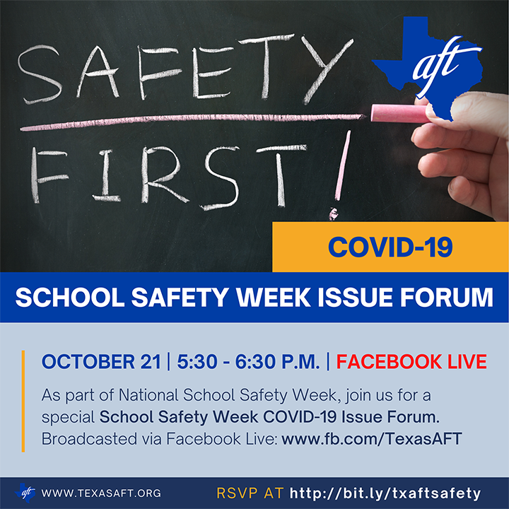 Texas AFT School Safety Week Our unions are using their collective